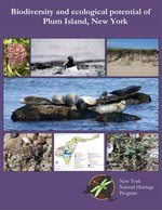 Biodiversity and Ecological Potential of Plum Island, New York report cover.
